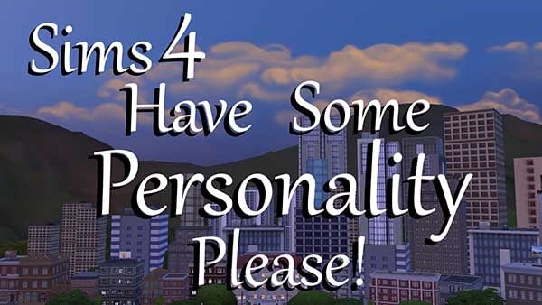 Have-Some-Personality-Please!