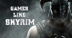 15 Best Games Like Skyrim You Should Play